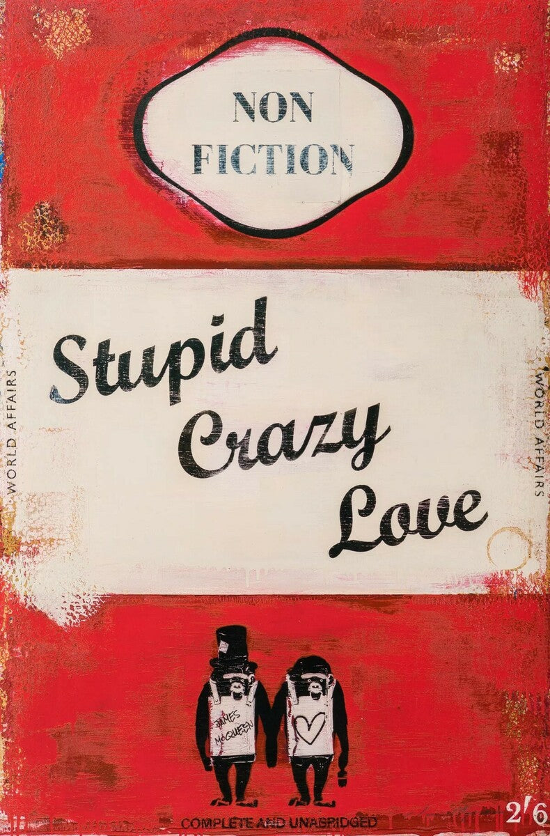 Stupid Crazy Love